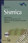 Sismica. Con CD-ROM libro