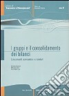 I gruppi e il consolidamento dei bilanci. Lineamenti economico aziendali libro