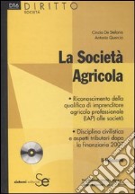 La società agricola. Con CD-ROM