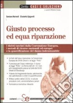 Giusto processo ed equa riparazione