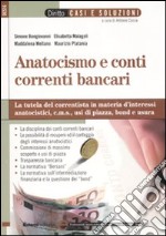 Anatocismo e conti correnti bancari libro