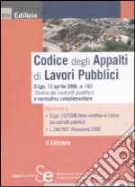 Codice degli appalti di lavori pubblici libro