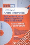 L'esame di analisi matematica. Limiti, continuità, calcolo differenziale per funzioni di una variabile reale. Esercizi svolti e commentati. Con CD-ROM libro