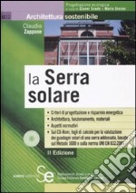 La serra solare. Con CD-ROM