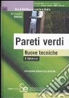 Pareti verdi. Nuove tecniche. Ediz. illustrata libro