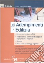 Gli adempimenti in edilizia libro