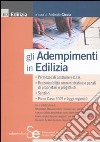 Gli adempimenti in edilizia libro di Ciccia A. (cur.)