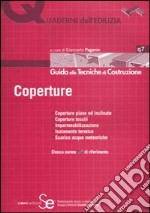 Coperture. Ediz. illustrata libro