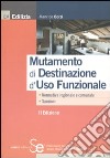 Mutamento di destinazione d'uso funzionale libro