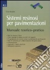 Sistemi resinosi per pavimentazioni libro