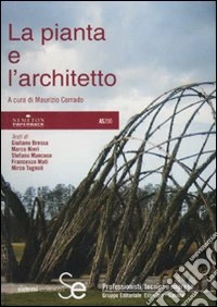 La pianta e l'architetto