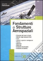 Fondamenti di strutture aerospaziali libro