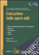 Esecuzione delle opere edili libro