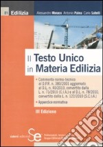 Il nuovo testo unico in materia edilizia libro