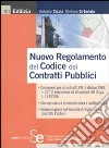 Nuovo regolamento del codice dei contratti pubblici libro