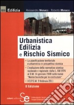 Urbanistica edilizia e rischio sismico libro