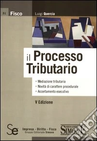 Il processo tributario