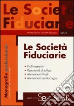 Le società fiduciarie libro