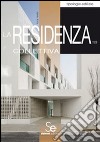 La residenza collettiva libro