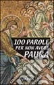 Cento parole per non avere paura