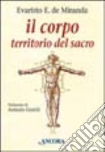 Il corpo territorio del sacro libro