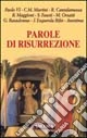 Parole di risurrezione