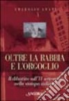 Oltre la rabbia e l'orgoglio. Il dibattito sull'11 settembre nella stampa italiana libro