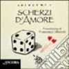 Scherzi d'amore libro