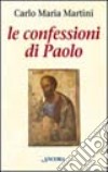 Le confessioni di Paolo libro