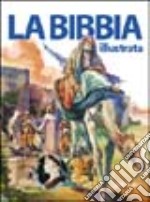 La Bibbia illustrata libro