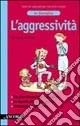 L'aggressività