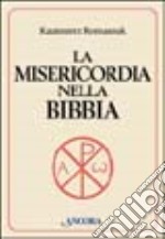 La misericordia nella Bibbia libro