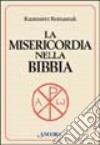 La misericordia nella Bibbia libro