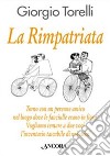 La rimpatriata libro