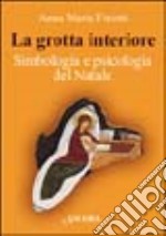 La grotta interiore