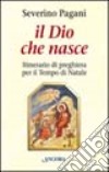 Il Dio che nasce libro