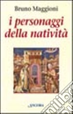 I personaggi della Natività libro