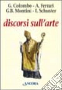 Discorsi sull'arte libro