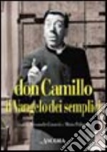 Don Camillo, il vangelo dei semplici libro