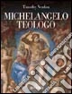 Michelangelo teologo