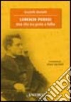 Lorenzo Perosi. Una vita tra genio e follia libro di Merlatti Graziella