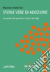 Storie vere di adozione libro