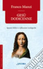 Gesù dodicenne libro