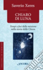 Chiaro di luna libro