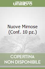 Nuove Mimose (Conf. 10 pz.) libro