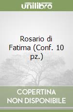 Rosario di Fatima (Conf. 10 pz.) libro