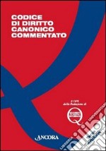 Codice di diritto Canonico Commentato libro