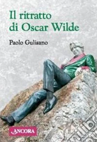 Il Ritratto di Oscar Wilde