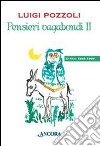 Pensieri vagabondi 2 libro di Pozzoli Luigi