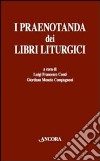 I praenotanda dei libri liturgici libro